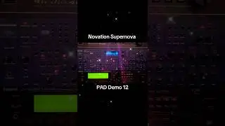 Novation Supernova AMAZING PAD Demo 12 #asmr #synth #music #rave #korg #ms2000