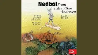 From Tale to Tale. Ballet fantasy in four acts and six scenes - Act 4, Scene 5: March of the...
