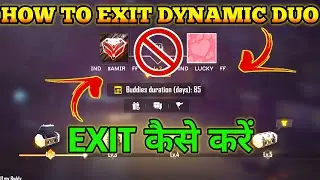 HOW TO REMOVE DYNAMIC DUO FRIEND IN FREE FIRE | FREE FIRE DYNAMIC DUO GROUP KO KAISE EXIT KAREN