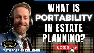 What is portability in Estate Planning?