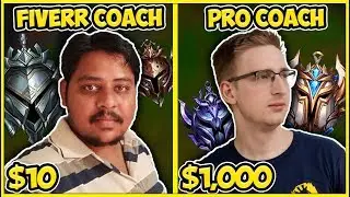 $10 LOL COACHING VS. $1,000 LOL COACHING (FIVERR VS. FOGGEDFTW2) - League of Legends