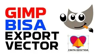 GIMP Update, Sekarang Bisa Eksport Vector ke Format SVG, PDF