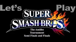 The Great Amiibo Tournament 4: Supreme Beatdown! - Semi Finals and Finals