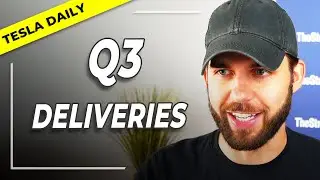 Tesla Reports Q3 Deliveries & Production!