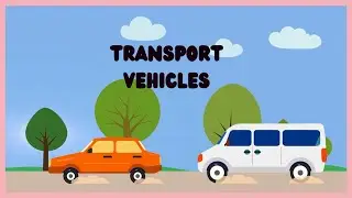 Transport Vehicles Names in English||Transportation Nature Educational Video||Learn with HM