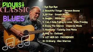 Whiskey Blues Music -BEST OLD SCHOOL BLUES MUSIC ALL TIME SONG BYE BYE BYE [ALBUM]