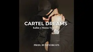 (FREE) KALIM X MUSSO TYPE BEAT &ndash; &ldquo;Cartel Dreams&rdquo; | Trap Beat 2025
