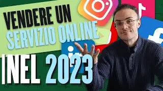 GUIDA PER VENDERE UN SERVIZIO ONLINE NEL 2023