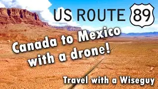 US Route 89 - The most scenic road trip in America - Canada to Mexico with a drone!