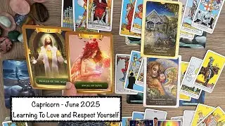 Capricorn Love and Respect Yourself Next 10 Days June 2025 #capri #capricornlove #capricornmonthly