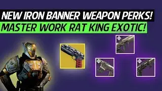 Destiny 2 News - New Iron Banner Weapon Perks, Masterwork Rat King, Tractor Cannon Buffs & More!