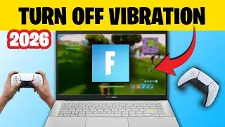 How to Turn Off Controller Vibration on Fortnite (2026)
