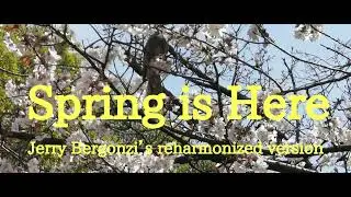 Spring is Here - Jerry Bergonzi's reharmonized version （cover）