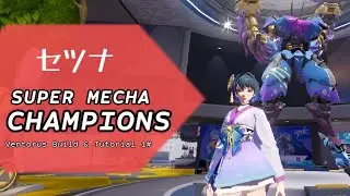 Super Mecha Champions - SMC | Ventorus Build & Tutorial 1#