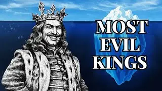 The Most Evil Kings in Human History Iceberg Explained  l Iceberg explained for sleep