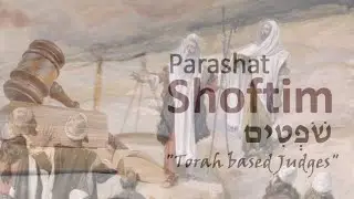 #48a Shoftim - D'var Torah with Deeper Insights into our need for Spiritual Torah based Leaders!