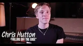 Chris Hutton  Fallin' Off The Edge
