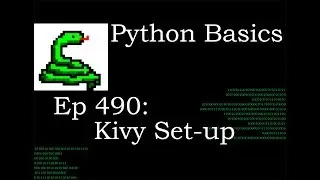 Python Basics Kivy Setup