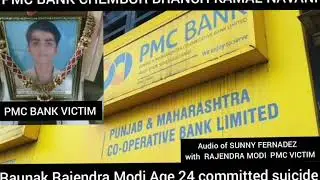 Mr. Raunak Rajendra Modi, PMC Bank Depositor, age 24 committed suicide on Sunday. #PMCBankVictims