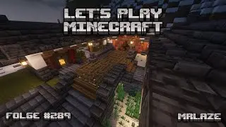 Die Br&uuml;cke steht | Let's Play Minecraft | Folge #289
