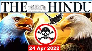 24 April 2022 | The Hindu Newspaper Analysis | Current Affairs 2022 | #upsc #Ias #Editorialanalysis