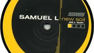 Samuel L - Velvet - New Soil EP - SLS &lrm;&ndash; SLS001