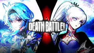 Weiss VS Eula DEATH BATTLE! Fan Made Trailer ReMake: (RWBY / Genshin Impact)