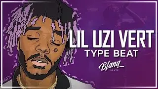 Lil Uzi Vert Type Beat - What You Want (Prod. By Blanq Beatz) WDYW