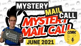 Comic Tom 101 Mystery Mail Call Unboxing - June 2021