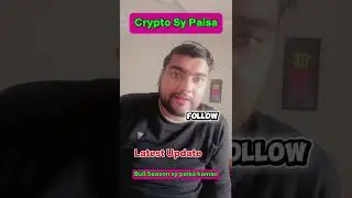 Crypto Sy Paisa Kesy Bnaya Jay..???#btc #update #eth #crypto #latestnews #cryptocurrency #altseason