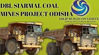 DBL Siarmal/ Coal Mines Project /Odisha