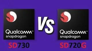Qualcomm Snapdragon 730 Vs Qualcomm Snapdragon 720G | Benchmark Comparison
