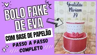BOLO FAKE DE EVA COM BASE DE PAPELÃO - Passo a passo completo!!!! / Fazendo Arte 😉