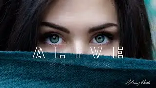 ALIVE  l  BEAUTIFUL SOFT CHILL MIX