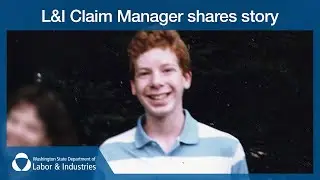 Labor & Industries Claim Manager shares story