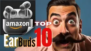 Top 10 Earbuds on Amazon USA: Best Sound, Noise-Canceling, and Budget-Friendly Picks