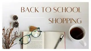 Back to School Shopping 🛍 + Haul | Carkie