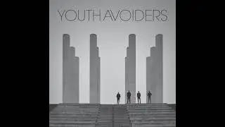 Youth Avoiders - Relentless