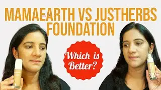 Mamaearth Foundation vs Just Herbs Foundation | Review and Demo