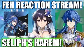 Seliph's Harem Incoming! Bridal Banner Reaction Stream | Fire Emblem Heroes [FEH]