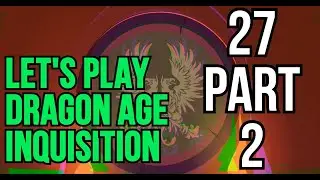 Let's play Inquisition: #27 Thank you Inquisitor PART 2, Teviner Boogaloo