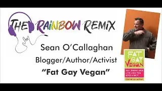 RR EP 207  Sean O'Callaghan  (Fat Gay Vegan)