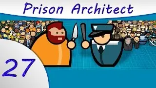 Prison Architect -27- My First Prison