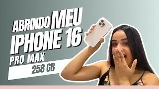 Abrindo meu iPhone 16 pro max 😱