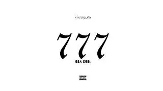 King Dillon - 777 (Issa Diss)