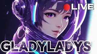 MULTI-GAME STREAM  |  Gladyladys