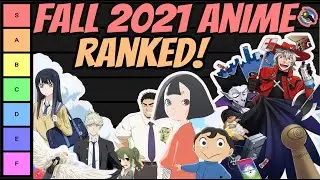 NEW Fall 2021 Anime RANKED! - The Good Buddies Anime Review