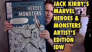 Jack Kirby's Marvel Heroes and Monsters Artist's edition IDW 2018 Book Review