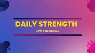 Daily Strength || 01.01.2025 || You crown the year with your bounty.