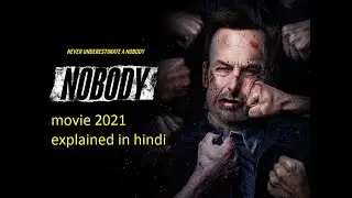 nobody movie 2021 explained in hindi
